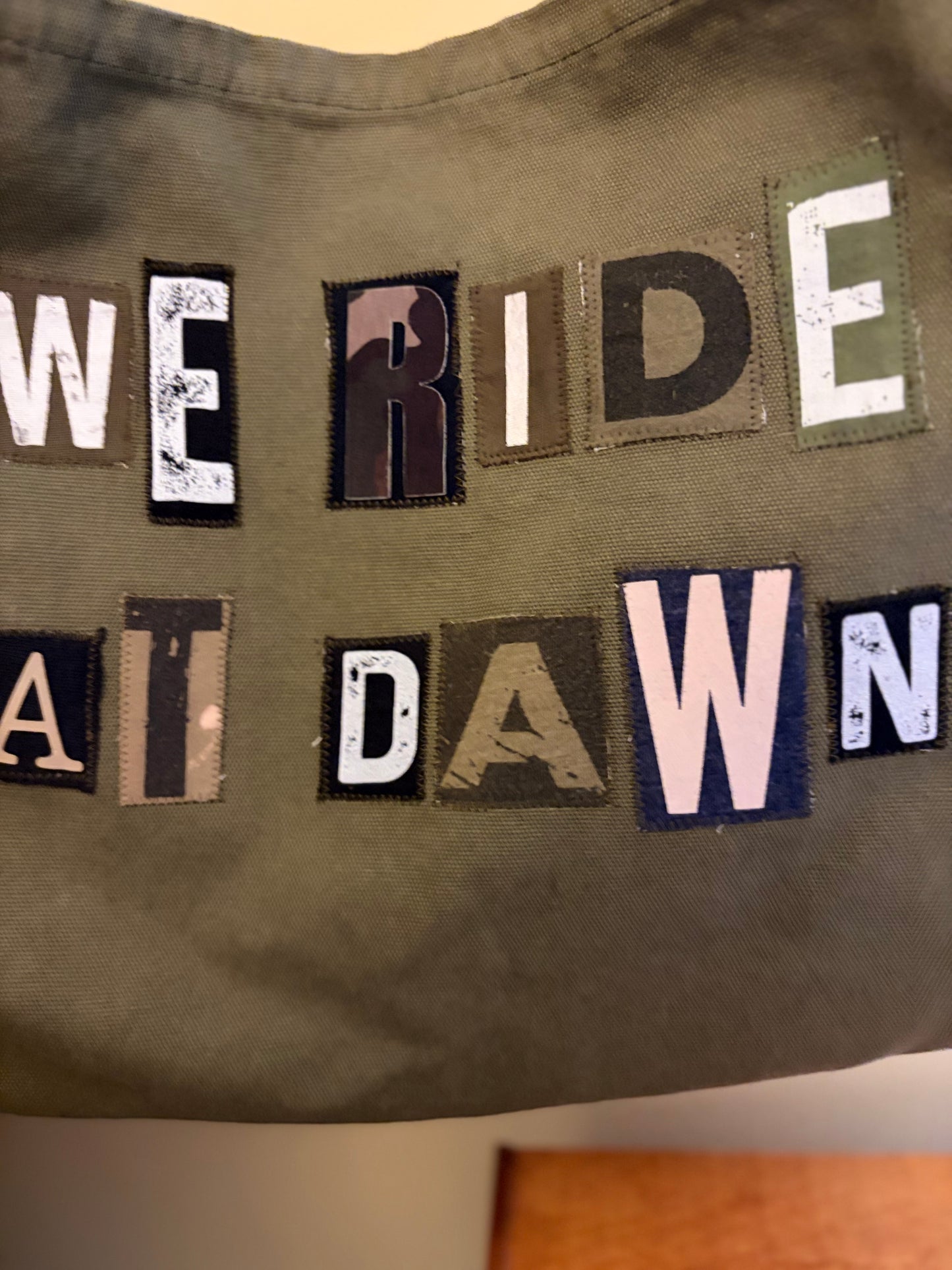 We Ride At Dawn - Army Green